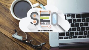 SEO optimizaciya na online magazin i website easyweb.bg сео оптимизация