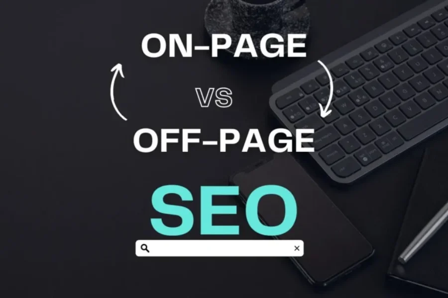 on-page SEO vs off-page SEO